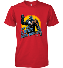 Marvel Thor Ragnarok Korg Later New Doug! Men's Premium T-Shirt Men's Premium T-Shirt - skytshirtshop