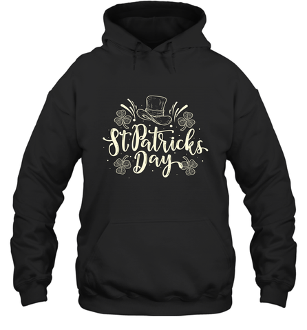 St Patricks Day Shirt Hooded Sweatshirt Hooded Sweatshirt / Black / S Hooded Sweatshirt - skytshirtshop