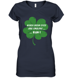 When Irish eyes are smiling Run Lucky St Patricks Day Shirt Women's V-Neck T-Shirt
