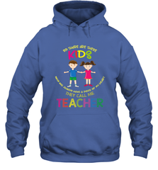 They Call Me Teacher School Kids Fun Appreciation Hooded Sweatshirt Hooded Sweatshirt - skytshirtshop