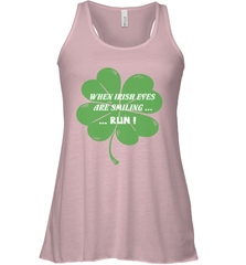 When Irish eyes are smiling Run Lucky St Patricks Day Shirt Women's Racerback Tank Women's Racerback Tank - skytshirtshop