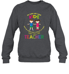 They Call Me Teacher School Kids Fun Appreciation Crewneck Sweatshirt Crewneck Sweatshirt - skytshirtshop