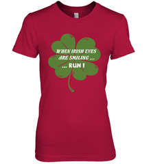 When Irish eyes are smiling Run Lucky St Patricks Day Shirt Women's Premium T-Shirt Women's Premium T-Shirt - skytshirtshop