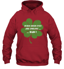 When Irish eyes are smiling Run Lucky St Patricks Day Shirt Hooded Sweatshirt Hooded Sweatshirt - skytshirtshop