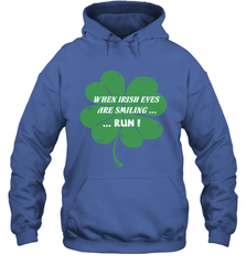 When Irish eyes are smiling Run Lucky St Patricks Day Shirt Hooded Sweatshirt Hooded Sweatshirt - skytshirtshop