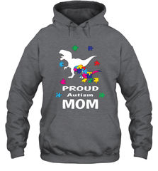 Proud Autism Mom T Rex Dinosaur Autism Awareness Hooded Sweatshirt Hooded Sweatshirt - skytshirtshop