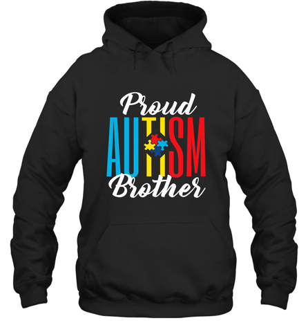 Proud Autism Brother Awareness Support Premium T Shirt Hooded Sweatshirt Hooded Sweatshirt / Black / S Hooded Sweatshirt - skytshirtshop