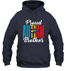 Proud Autism Brother Awareness Support Premium T Shirt Hooded Sweatshirt Hooded Sweatshirt - skytshirtshop
