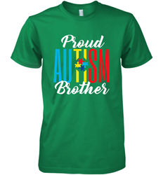 Proud Autism Brother Awareness Support Premium T Shirt Men's Premium T-Shirt