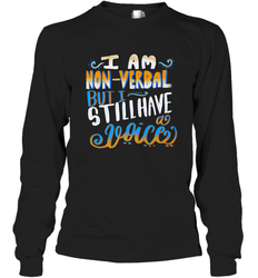 Special Needs NonVerbal Autism Awesome Long Sleeve T-Shirt