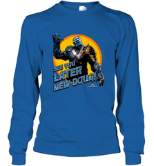 Marvel Thor Ragnarok Korg Later New Doug! Long Sleeve T-Shirt Long Sleeve T-Shirt - skytshirtshop