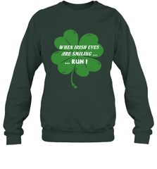 When Irish eyes are smiling Run Lucky St Patricks Day Shirt Crewneck Sweatshirt Crewneck Sweatshirt - skytshirtshop