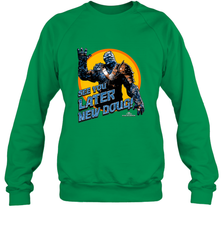 Marvel Thor Ragnarok Korg Later New Doug! Crewneck Sweatshirt Crewneck Sweatshirt - skytshirtshop