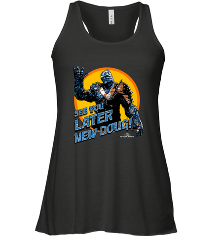 Marvel Thor Ragnarok Korg Later New Doug! Women's Racerback Tank Women's Racerback Tank / Black / XS Women's Racerback Tank - skytshirtshop