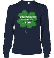 When Irish eyes are smiling Run Lucky St Patricks Day Shirt Long Sleeve T-Shirt Long Sleeve T-Shirt - skytshirtshop