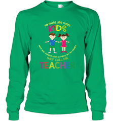 They Call Me Teacher School Kids Fun Appreciation Long Sleeve T-Shirt Long Sleeve T-Shirt - skytshirtshop