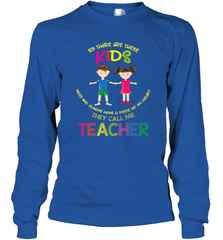 They Call Me Teacher School Kids Fun Appreciation Long Sleeve T-Shirt Long Sleeve T-Shirt - skytshirtshop