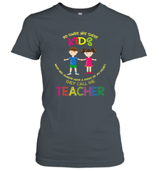 They Call Me Teacher School Kids Fun Appreciation Women's T-Shirt Women's T-Shirt - skytshirtshop