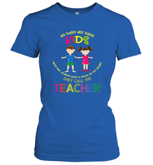 They Call Me Teacher School Kids Fun Appreciation Women's T-Shirt Women's T-Shirt - skytshirtshop