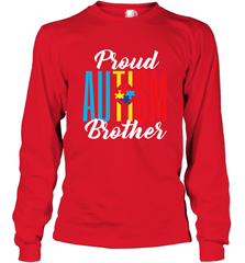 Proud Autism Brother Awareness Support Premium T Shirt Long Sleeve T-Shirt Long Sleeve T-Shirt - skytshirtshop