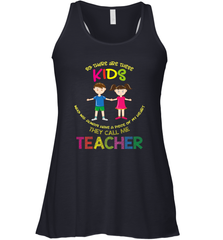 They Call Me Teacher School Kids Fun Appreciation Women's Racerback Tank Women's Racerback Tank - skytshirtshop