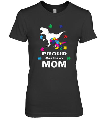 Proud Autism Mom T Rex Dinosaur Autism Awareness Women's Premium T-Shirt Women's Premium T-Shirt / Black / XS Women's Premium T-Shirt - skytshirtshop