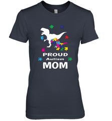 Proud Autism Mom T Rex Dinosaur Autism Awareness Women's Premium T-Shirt Women's Premium T-Shirt - skytshirtshop