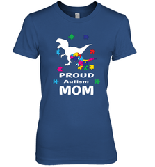 Proud Autism Mom T Rex Dinosaur Autism Awareness Women's Premium T-Shirt Women's Premium T-Shirt - skytshirtshop