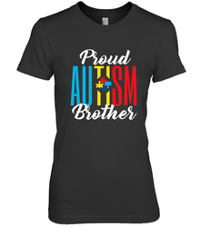 Proud Autism Brother Awareness Support Premium T Shirt Women's Premium T-Shirt