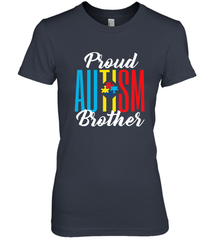 Proud Autism Brother Awareness Support Premium T Shirt Women's Premium T-Shirt Women's Premium T-Shirt - skytshirtshop