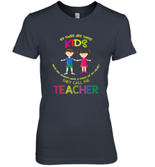 They Call Me Teacher School Kids Fun Appreciation Women's Premium T-Shirt Women's Premium T-Shirt - skytshirtshop