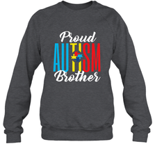 Proud Autism Brother Awareness Support Premium T Shirt Crewneck Sweatshirt Crewneck Sweatshirt - skytshirtshop