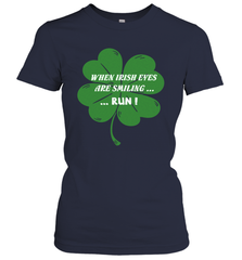 When Irish eyes are smiling Run Lucky St Patricks Day Shirt Women's T-Shirt Women's T-Shirt - skytshirtshop